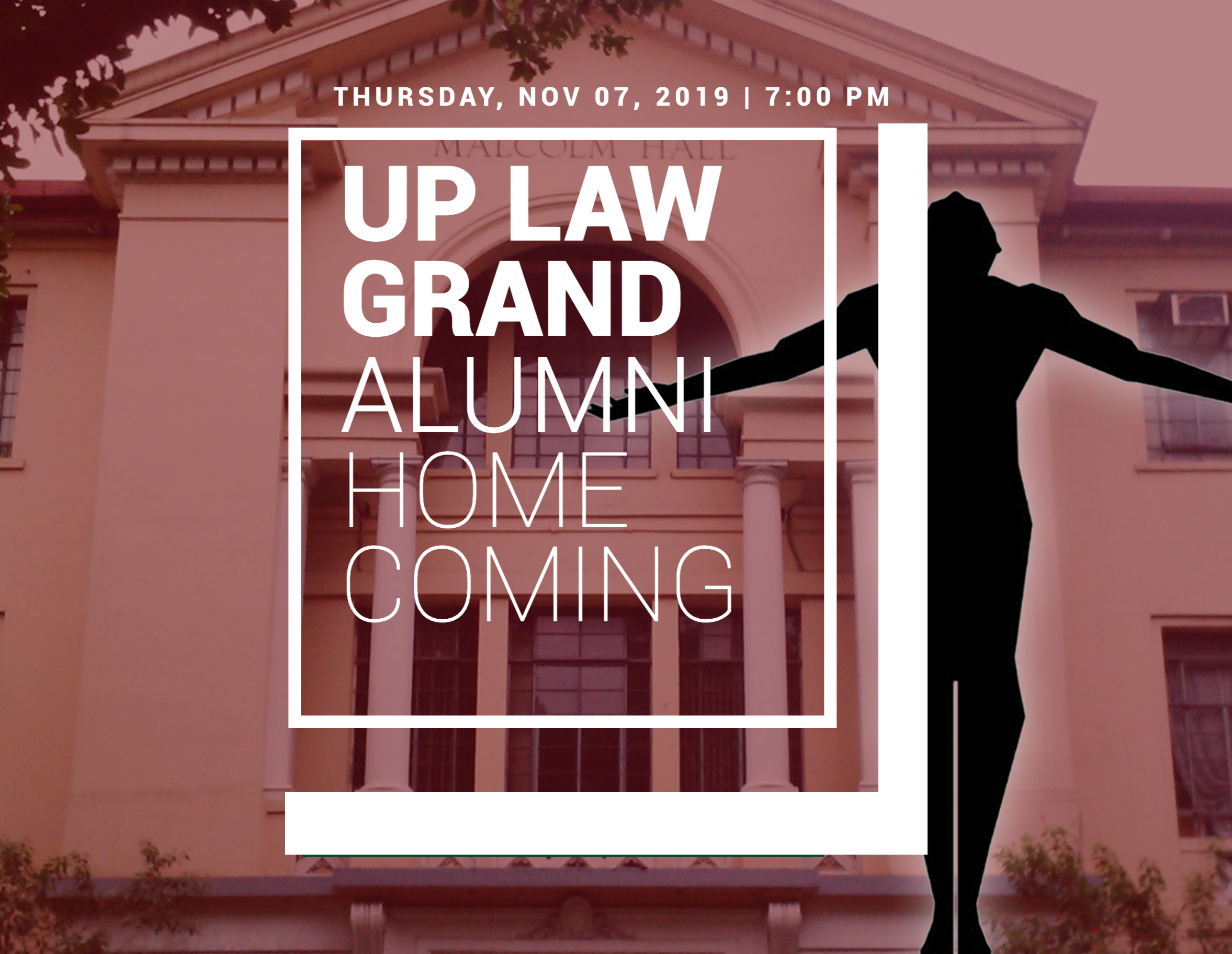 UP Law Grand Alumni Homecoming 2019