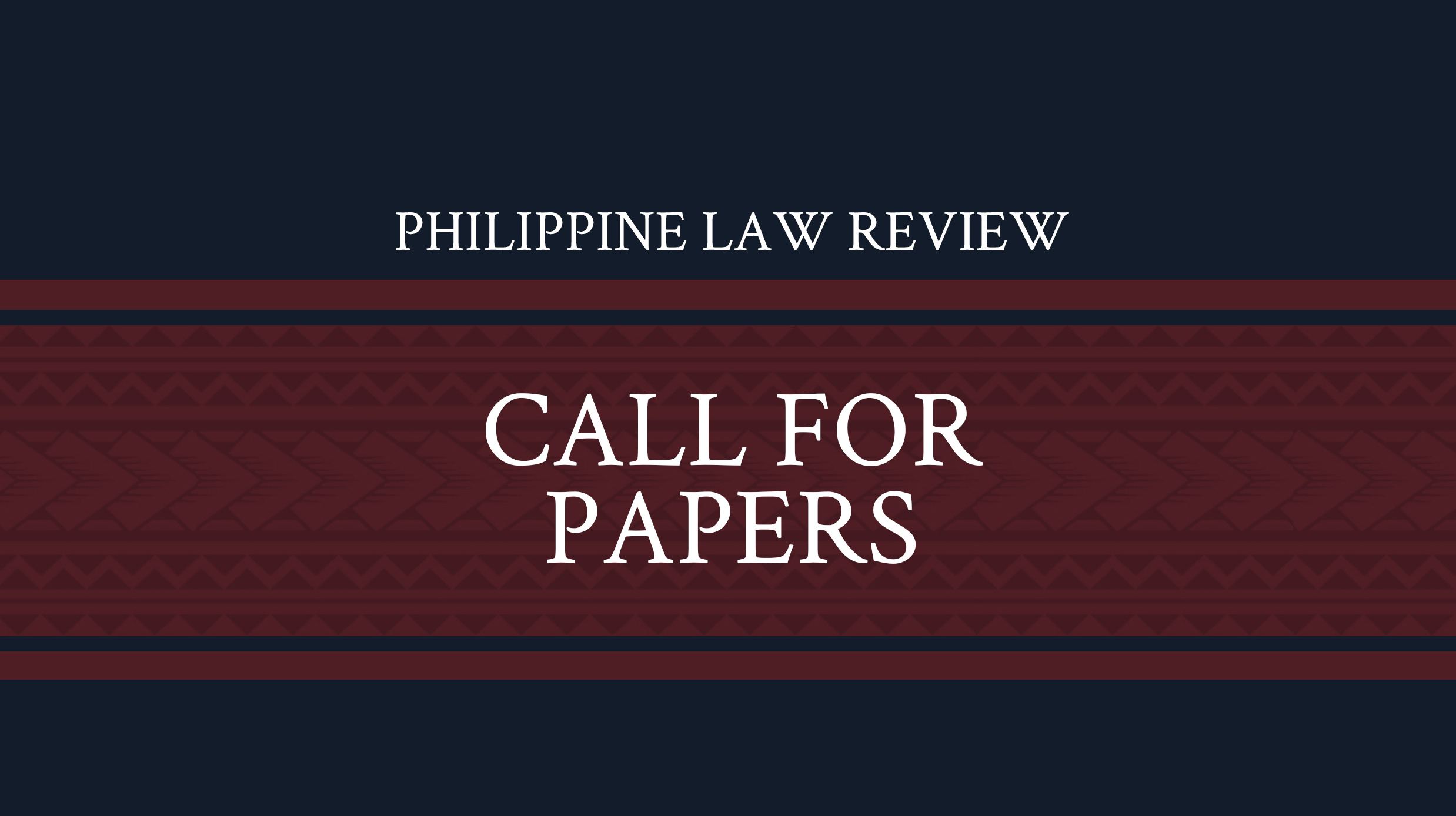 Philippine Law Review Call for Papers