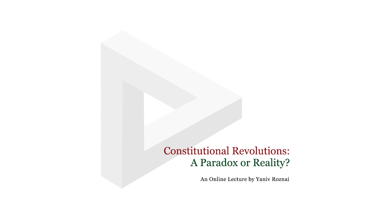 Constitutional Revolutions: A Paradox or Reality?