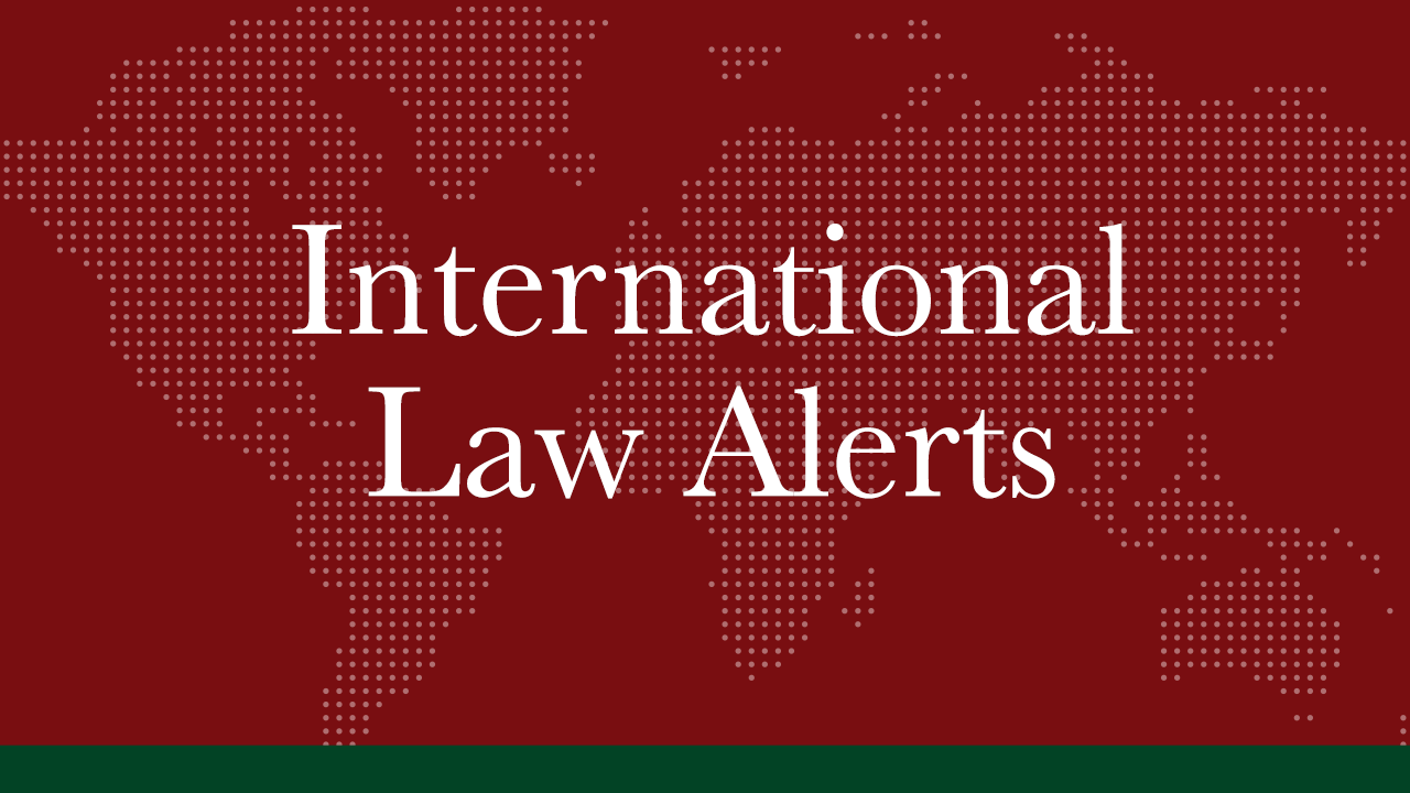 MAY 2020 | International Law Alerts | Trade and Investment