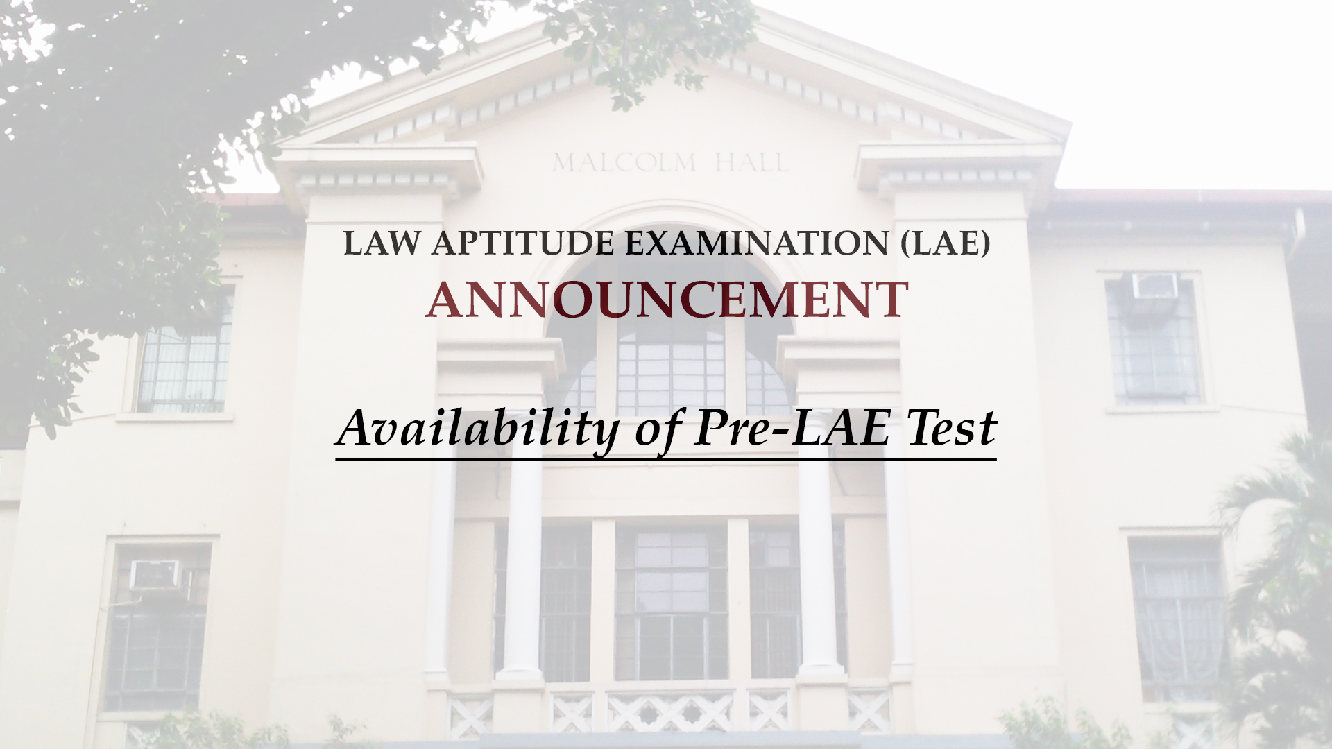 Availability of Pre-LAE Test