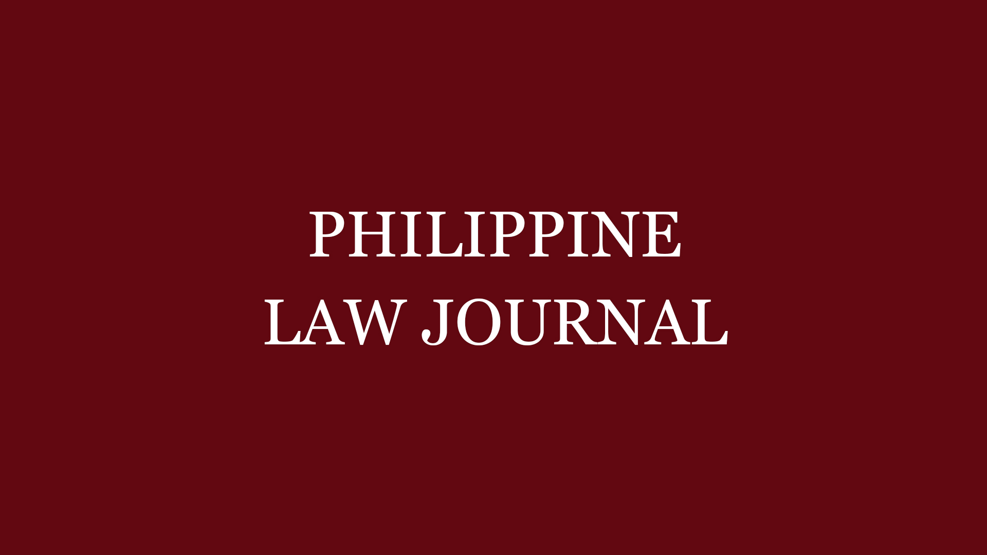 Philippine Law Journal Vol.95 Student Editorial Board Exam