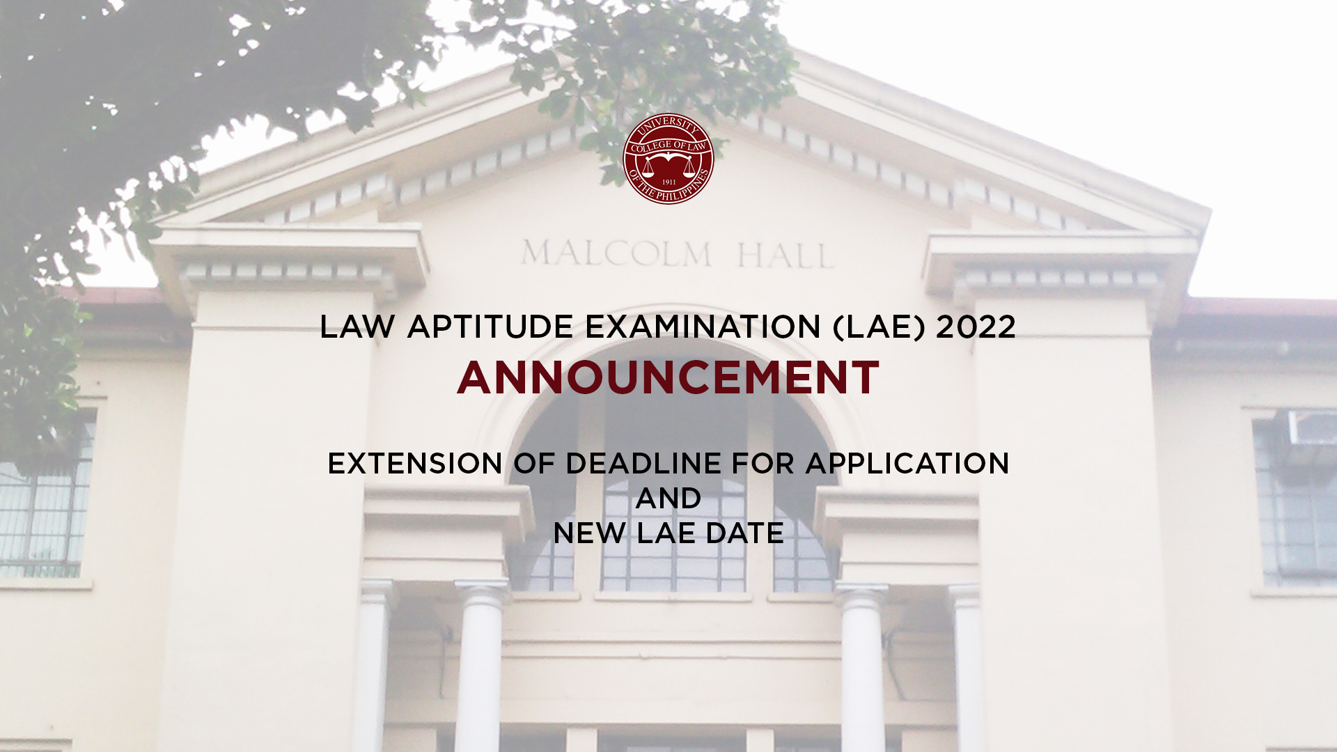 Extension of Deadline for Application and New LAE Date