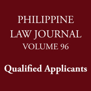 Applicants Qualified to take the PLJ 96 Student Editorial Board Examination