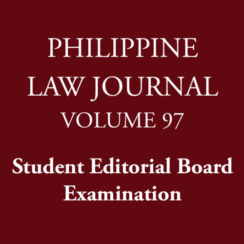 PLJ Volume 97 Student Editorial Board Examination