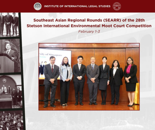 THE INSTITUTE OF INTERNATIONAL LEGAL STUDIES HOSTS THE  2024 SOUTHEAST ASIAN REGIONAL ROUNDS OF THE  STETSON INTERNATIONAL MOOT COURT COMPETITION