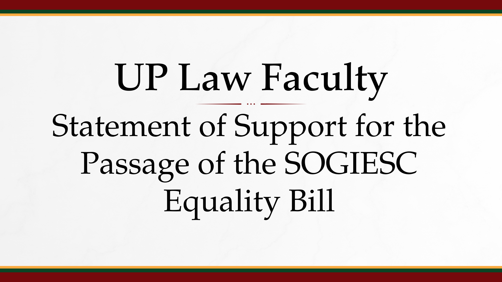 Statement of Support for the Urgent Passage of the SOGIESC Equality Bill