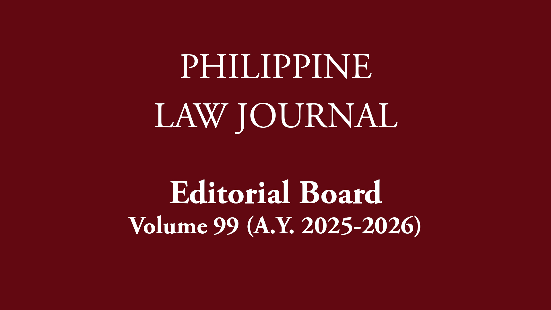 Philippine Law Journal Faculty Examination Committee Announcement