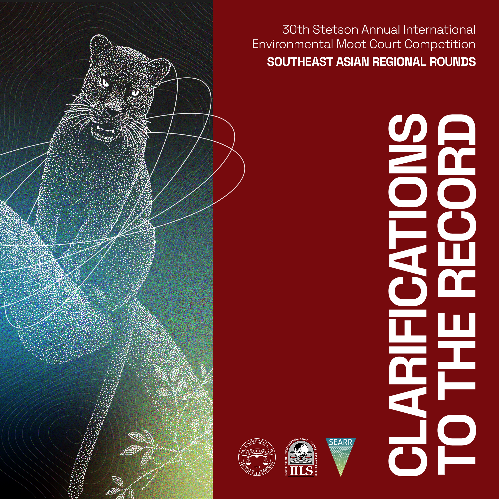 Clarifications to the Record:Thirtieth Annual Stetson International Environmental Moot Court Competition 2025–2026