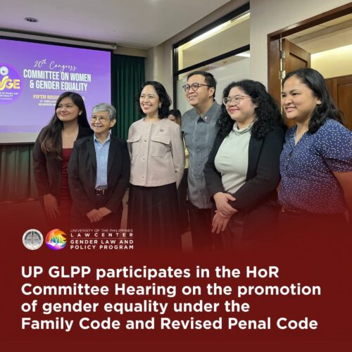 UP Law participates in Congressional hearing on proposed amendments to Family Code, Revised Penal Code