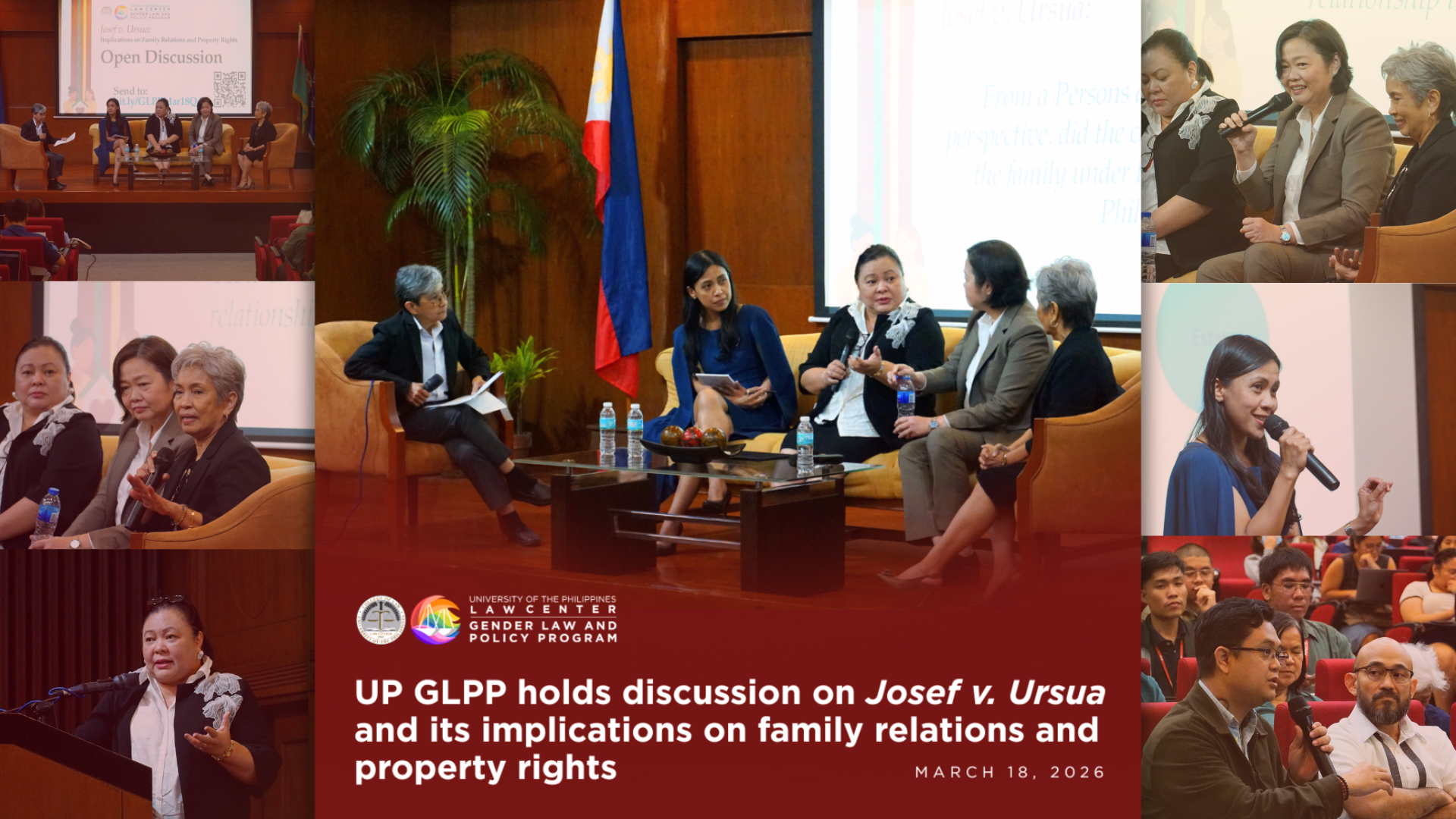 UP GLPP Holds Discussion on Josef v. Ursua and Its Implications on Family Relations and Property Rights