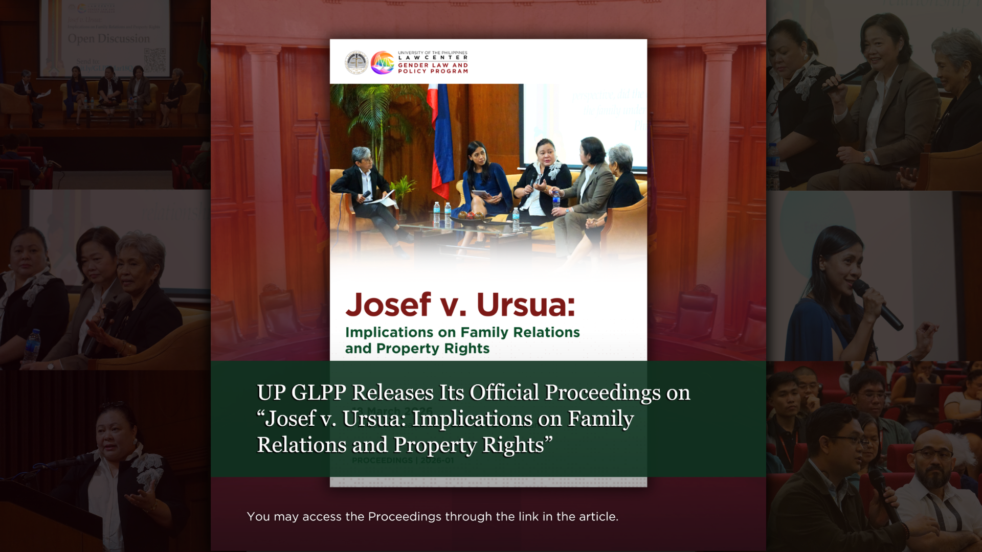 UP Law releases oﬃcial proceedings on “Josef v. Ursua: Implications on Family Relations and Property Rights”