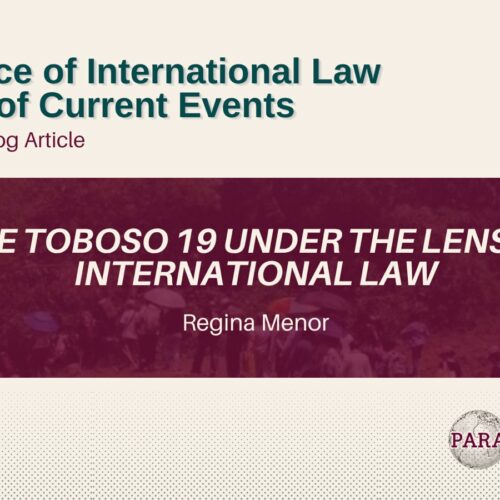 The Toboso 19 under the Lens of International Law