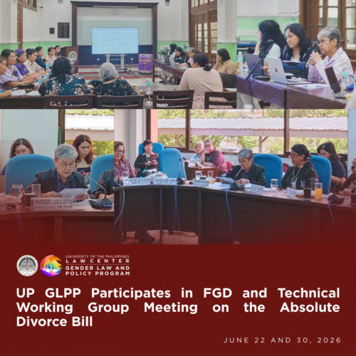 UP GLPP continues its legislative work toward the passage of the law on absolute divorce in the Philippines