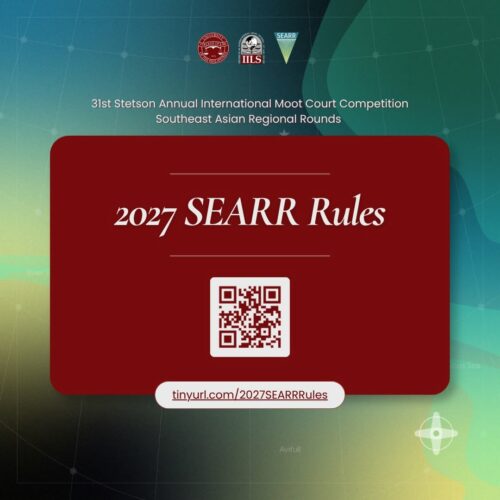The 2027 Rules for Southeast Asian Regional Rounds (SEARR) of the 31st Stetson International Environmental Moot Court Competition